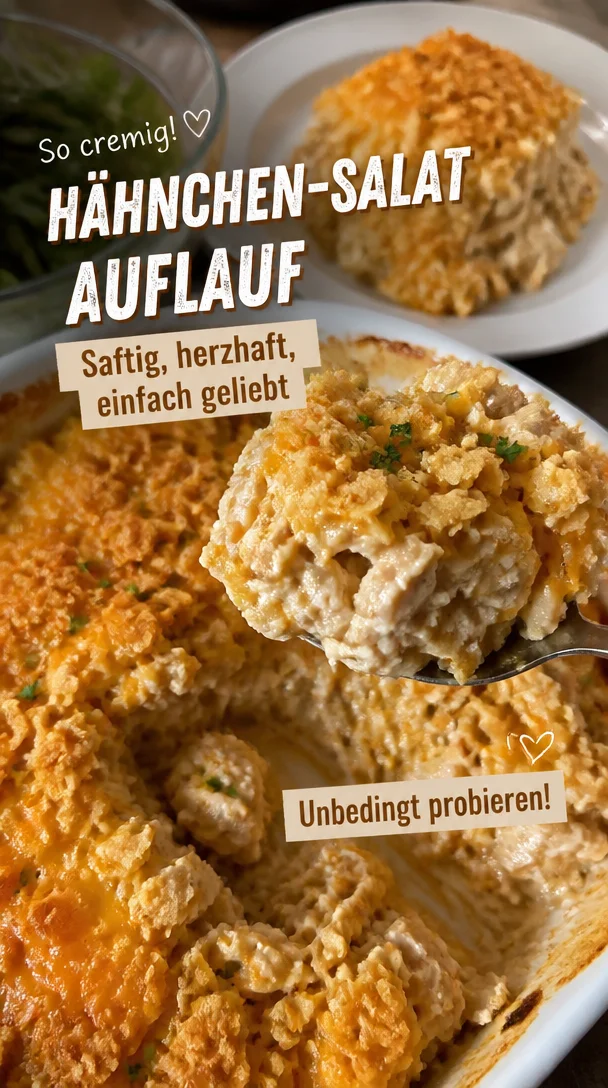 Cremiger Hähnchen-Salat-Auflauf, der die Familie begeistert.